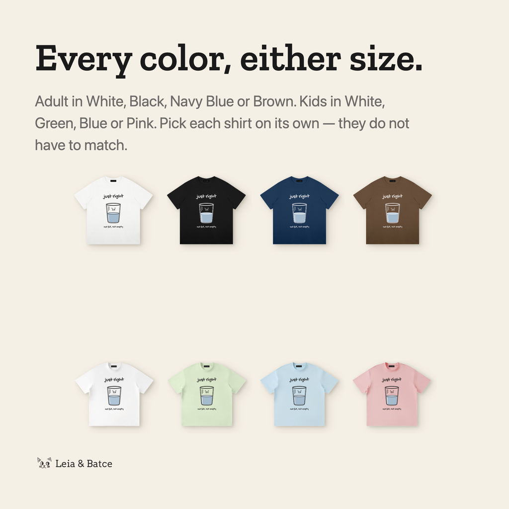 Every color: adult in white, black, navy blue and brown; kids in white, green, blue and pink